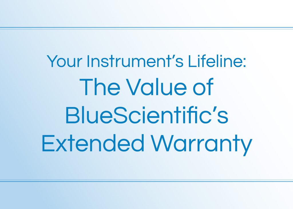 BlueScientific's Extended Warranty Package: Quality Support & Maintenance